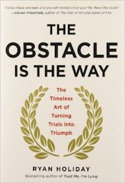 book cover of the Obstacle is the Way